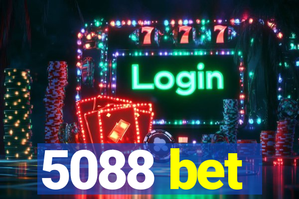 5088 bet